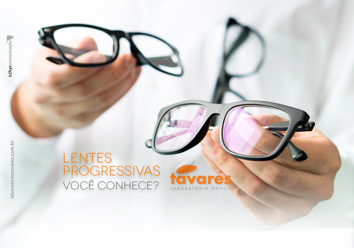 O que são lentes progressivas? - Tavares Laboratório Óptico